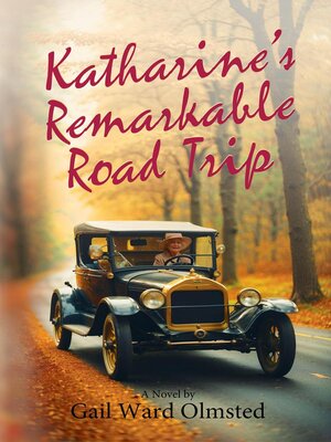 cover image of Katharine's Remarkable Road Trip